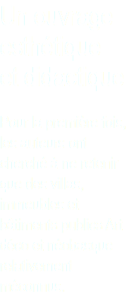 Un ouvrage esthétique et didactique Pour la première fois, les auteurs ont cherché à ne retenir que des villas, immeubles et bâtiments publics Art déco et néobasque relativement méconnus.